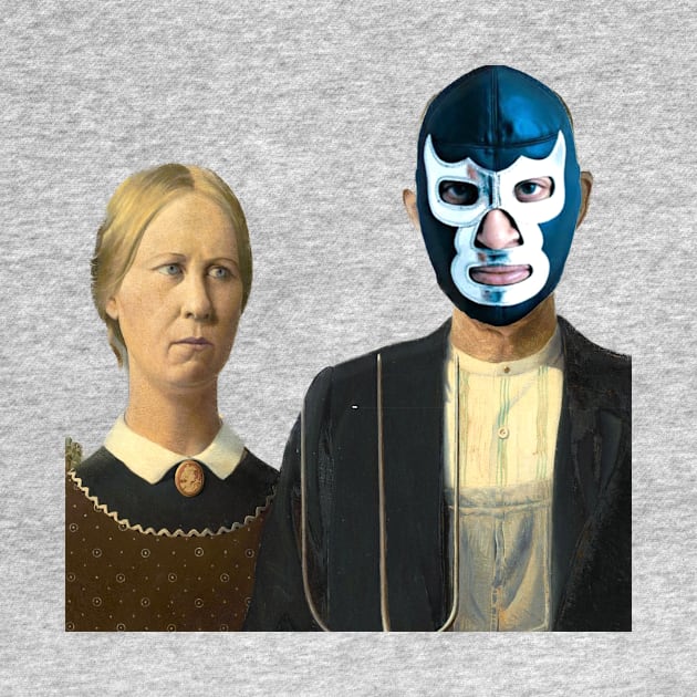 American gothic lucha libra by ryanmpete